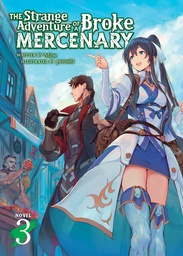 [9781648274589] STRANGE ADVENTURE OF BROKE MERCENARY NOVEL 3