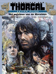[9789055818037] Werelden van Thorgal - Buiten reeks 1 Het ontstaan van de Werelden