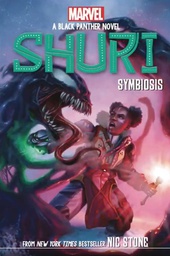 [9781338766530] SHURI BLACK PANTHER NOVEL 3 SYMBIOSIS