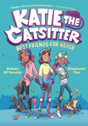 [9780593375464] KATIE THE CATSITTER 2 BEST FRIENDS FOR NEVER