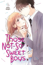 [9781646512737] THOSE NOT SO SWEET BOYS 5