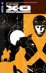 [9780979640940] X-O MANOWAR 1 BY THE SWORD (NEW PTG)