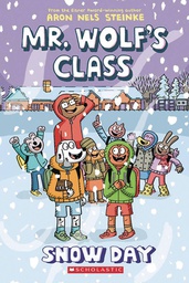 [9781338746761] MR WOLFS CLASS 5 SNOW DAY
