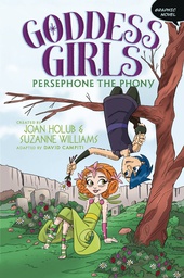 [9781534473898] GODDESS GIRLS 2 PERSEPHONE THE PHONY