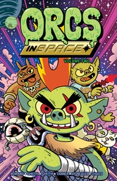 [9781637150177] ORCS IN SPACE 2