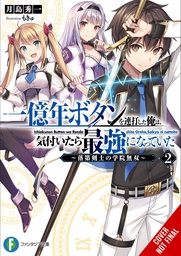 [9781975322366] KEPT PRESSING 100-MILLION YEAR BUTTON LIGHT NOVEL 2