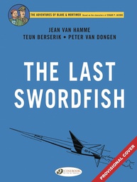 [9781800440494] Blake & Mortimer 28 LAST SWORDFISH