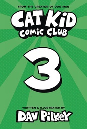 [9781338801958] CAT KID COMIC CLUB DUSTJACKET 3 ON PURPOSE