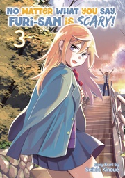 [9781638582014] NO MATTER WHAT YOU SAY FURI SAN IS SCARY 3