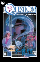 [9781779515476] QUESTION BY DENNIS ONEIL AND DENYS COWAN OMNIBUS 1