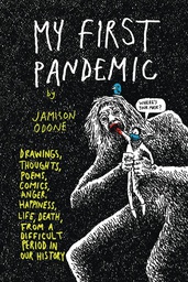 [9781990521058] MY FIRST PANDEMIC