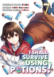 [9781718340121] I SHALL SURVIVE USING POTIONS 7