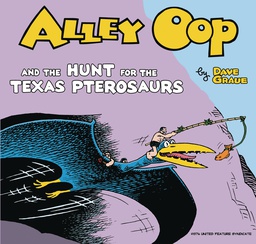 [9781936412105] ALLEY OOP AND HUNT FOR TEXAS PTEROSRAUURS 2