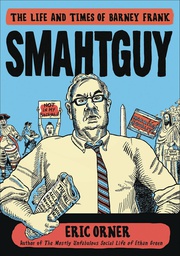 [9781250191588] SMAHTGUY LIFE & TIMES BARNEY FRANK LIFE & TIMES BARNEY FRANK