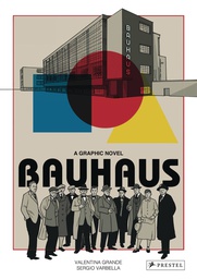 [9783791388571] BAUHAUS GRAPHIC NOVEL
