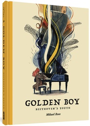 [9781683965510] GOLDEN BOY BEETHOVENS YOUTH