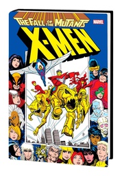 [9781302934125] X-MEN FALL OF MUTANTS OMNIBUS BLEVINS DM VAR