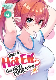 [9781638582502] DOES HOT ELF LIVE NEXT DOOR TO YOU 4
