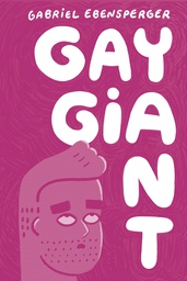 [9781951491161] GAY GIANT A MEMOIR