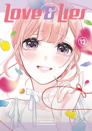 [9781646513130] LOVE AND LIES 12 LILINA ENDING