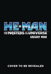 [9781419754494] TALES OF ETERNIA NOVEL 1 HE-MAN & MOTU HUNT FOR MOSS MAN