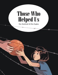 [9781634050210] THOSE WHO HELPED US ASSISTING JAPANESE AMERICANS
