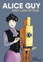 [9781914224034] ALICE GUY FIRST LADY OF FILM