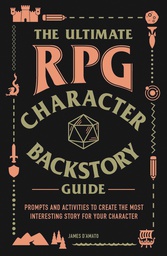 [9781507217917] ULT RPG CHARACTER BACKSTORY GUIDE EXPANDED GENRES ED