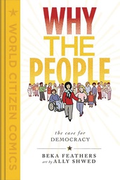 [9781250760708] WHY THE PEOPLE CASE FOR DEMOCRACY