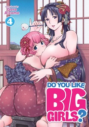 [9781638583103] DO YOU LIKE BIG GIRLS 4