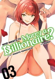[9781638583257] WHO WANTS TO MARRY A BILLIONAIRE 3