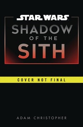 [9780593358603] STAR WARS SHADOW OF THE SITH