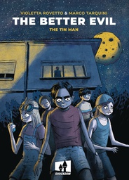 [9788893364300] BETTER EVIL THE TIN MAN