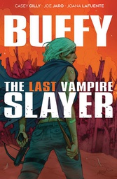 [9781684158416] BUFFY THE LAST VAMPIRE SLAYER