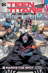 [9781779515629] TEEN TITANS ACADEMY 1 X MARKS THE SPOT