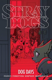 [9781534323841] STRAY DOGS DOG DAYS