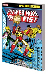 [9781302945923] POWER MAN AND IRON FIST EPIC COLLECTION HARDBALL