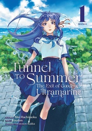 [9781638584209] TUNNEL TO SUMMER EXIT OF GOODBYES ULTRAMARINE 1