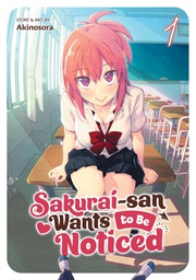 [9781638585305] SAKURAI SAN WANTS TO BE NOTICED