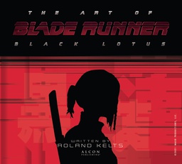[9781789097146] ART OF BLADE RUNNER BLACK LOTUS