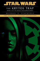 [9780593497340] Star Wars Legends KRYTOS TRAP ROGUE SQUADRON