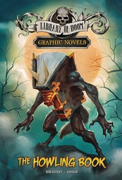 [9781666346244] LIBRARY OF DOOM 2 HOWLING BOOK
