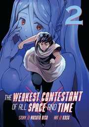 [9781638583332] WEAKEST CONTESTANT IN ALL SPACE & TIME 2