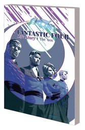 [9781302927981] FANTASTIC FOUR LIFE STORY