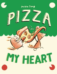 [9780593479728] NORMA AND BELLY YR PIZZA MY HEART