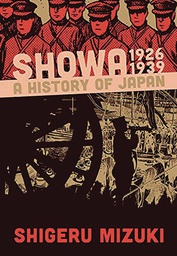 [9781770466258] SHOWA HISTORY OF JAPAN 1 1926 -1939 SHIGERU MIZUKI (NEW PTG)