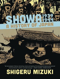 [9781770466265] SHOWA HISTORY OF JAPAN 2 1939-1944 SHIGERU MIZUKI (NEW PTG)