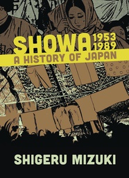[9781770466289] SHOWA HISTORY OF JAPAN 4 1953-1989 SHIGERU MIZUKI (NEW PTG)