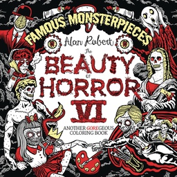 [9781684059225] BEAUTY OF HORROR COLORING BOOK 6 FAMOUS MONSTERPIECES