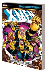 [9781302946814] X-MEN EPIC COLLECTION DISSOLUTION REBIRTH NEW PTG